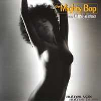The Mighty Bop - Autres Voix Autres Blues