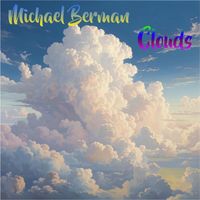 Michael Berman - Clouds