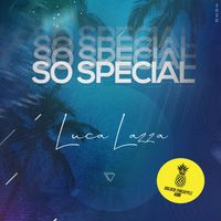 Luca Lazza - So Special