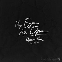 Mission House - My Eyes Are Open