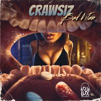 Bad Vilan - Crawsiz (Explicit)