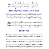 david toub - four improvisations 2018​-​2021