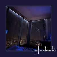 Wize - Hotelnacht (Explicit)
