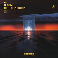 G Dom - Meu Caminho
