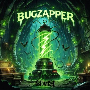 WHZLY - BUGZAPPER