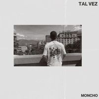 Moncho - tal vez