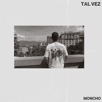 Moncho - tal vez