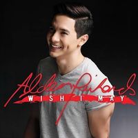 Alden Richards - Wish I May