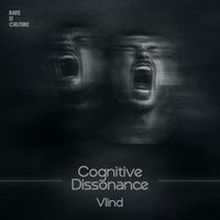Vlind - Cognitive Dissonance