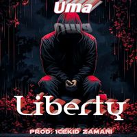 Liberty - Uma