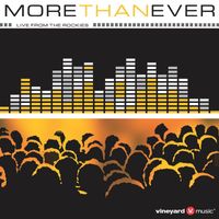 Vineyard Music - More Than Ever