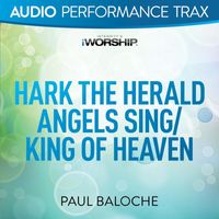 Paul Baloche - Hark the Herald Angels Sing / King of Heaven