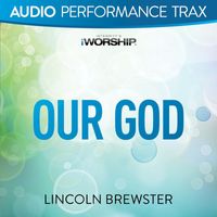 Lincoln Brewster - Our God