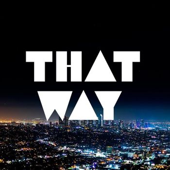 High Tone - That Way (Explicit)