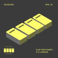 ColorJaxx - Clap Your Hands / It's A Groove