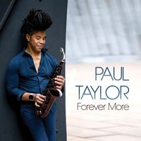 Paul Taylor - Forever More