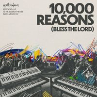 Matt Redman - 10,000 Reasons (Bless The Lord)