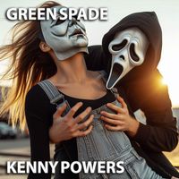 Green Spade - Kenny Powers