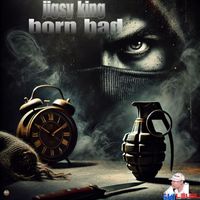 Jigsy King - Born Bad