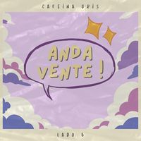 Cafeína Gris - Anda Vente !