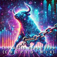 Copamore - The Bulls Break Free (Crypto Mix)