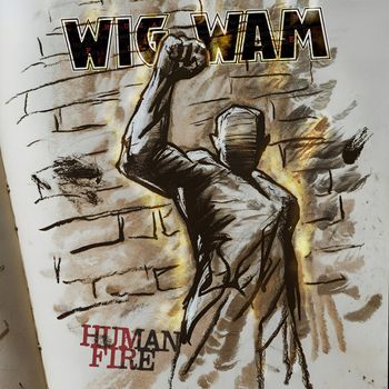 Wig Wam - HUMAN FIRE