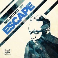 DJ Escape - Selected by: DJ Escape