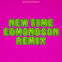 Benjamin Fröhlich - New Time (Edmondson Remix)