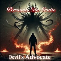 Persona Non Grata - Devil's Advocate