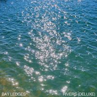 Bay Ledges - Rivers (Deluxe)