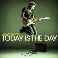 Lincoln Brewster - Worship Tools 15 - Today Is the Day