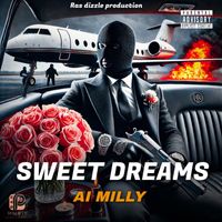Ai milly - Sweet Dreams