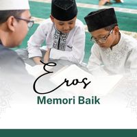 Eros - Memori Baik