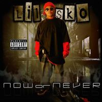 Lil Sko - Now or Never (Explicit)