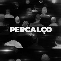 Zeek - Percalço