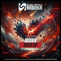 Manxito - Mess up
