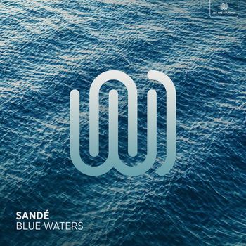 Sandé - Blue Waters