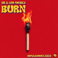 Dr & The Medics - Burn (Remastered 2025)