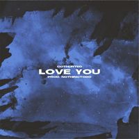 gothurted - Love you