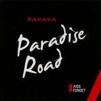 Papaya - Paradise Road