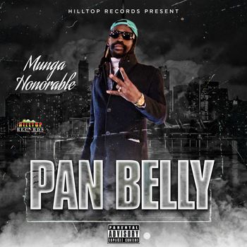 Munga Honorable - Pan Belly (Explicit)