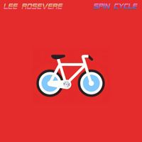 Lee Rosevere - Spin Cycle