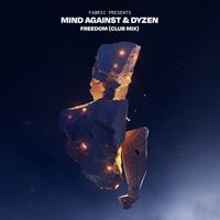 Mind Against, Dyzen - Freedom (Club Mix)
