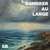 SB - Sombrer Au Large (Explicit)