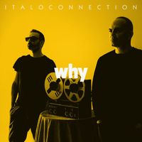 Italoconnection - Why