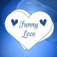 MD DJ - Funny Love (Radio Edit)