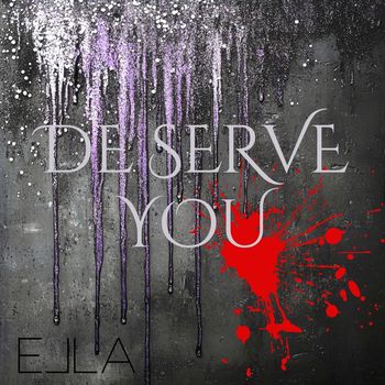 Ella - De Serve You