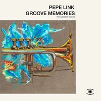 Pepe Link - Groove Memories