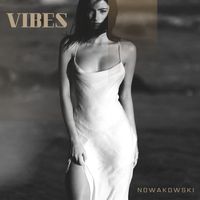 Nowakowski - Vibes