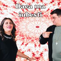 Florinel Si Ioana - Daca ma iubesti